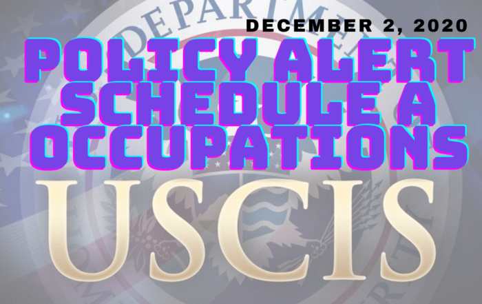 USCIS Schedule A Policy Alert