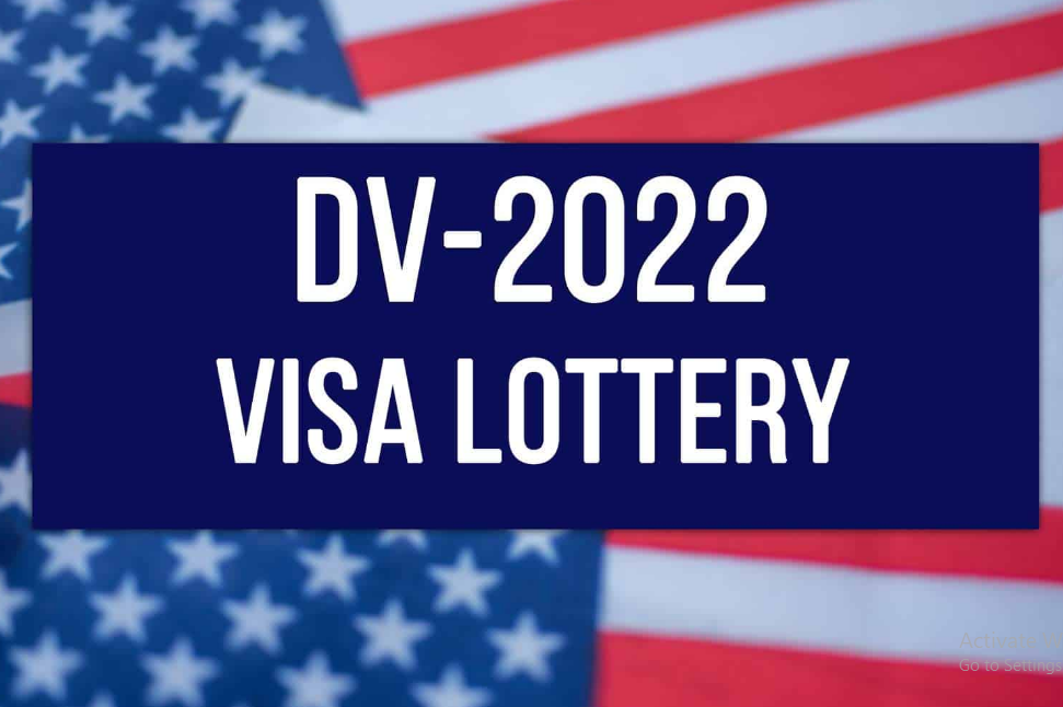 THE 2022 DIVERSITY IMMIGRANT VISA PROGRAM (DV-2022)
