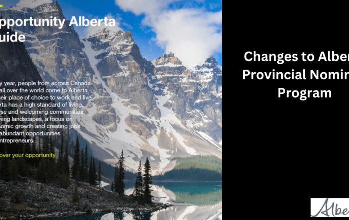 Changes to Alberta’s Provincial Nominee Program
