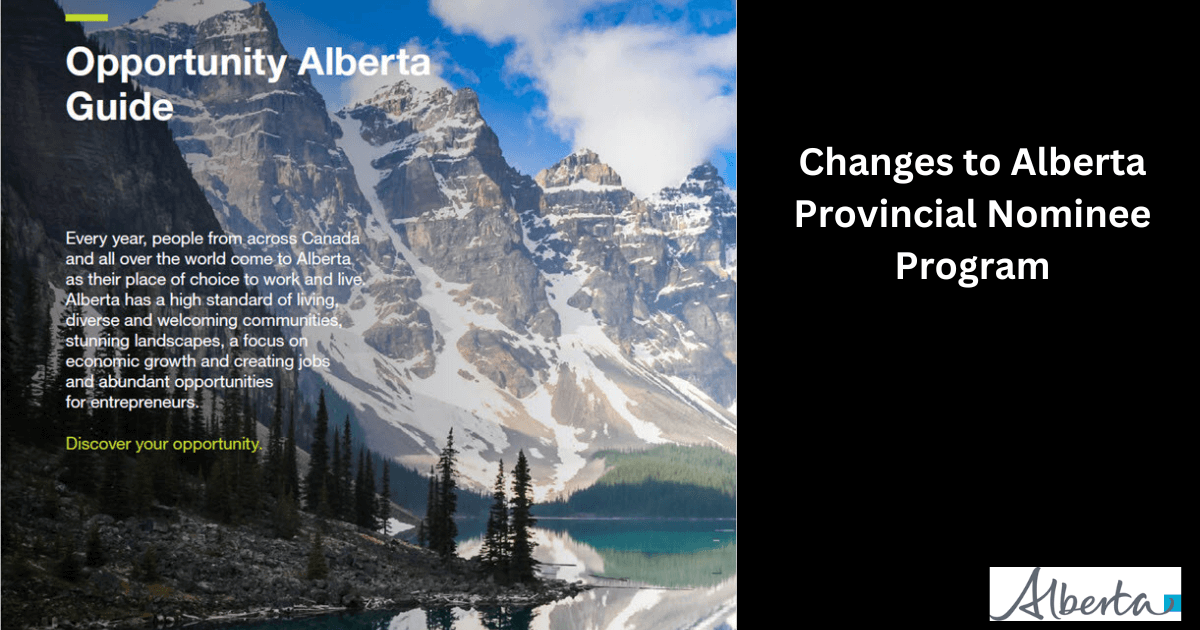 Changes to Alberta’s Provincial Nominee Program