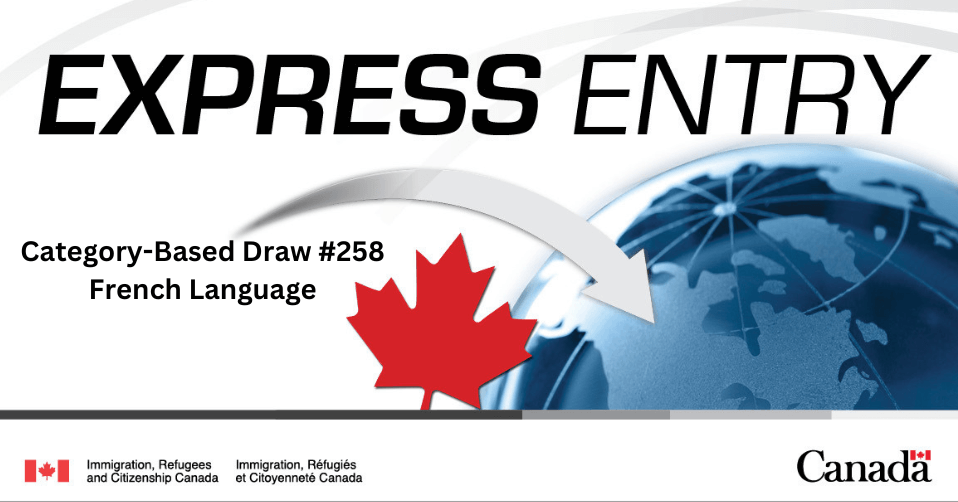 Express Entry Draw #258