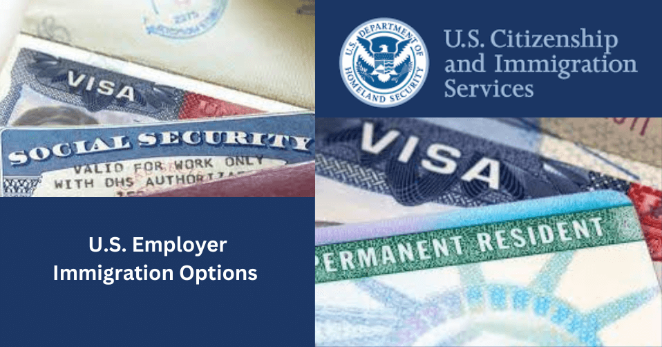 US Employer Sponsored Immigration Programs