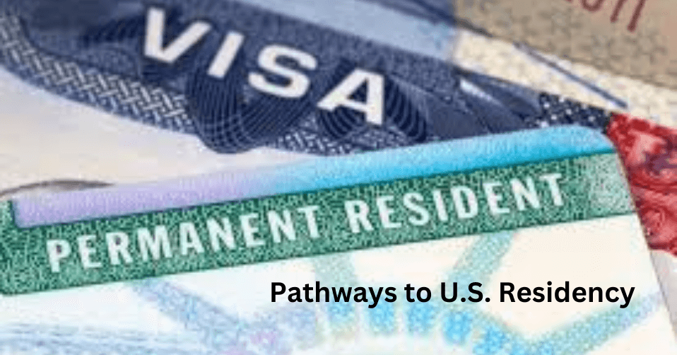 U.S. Pathways to Residency