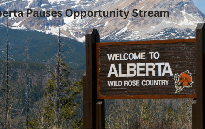 Alberta Pauses Opportunity Stream