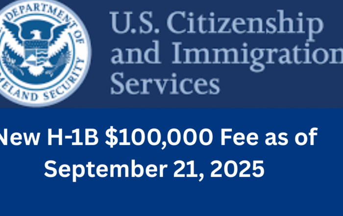 New H-1B $100,000 Fee Payment Effective September 21, 2025